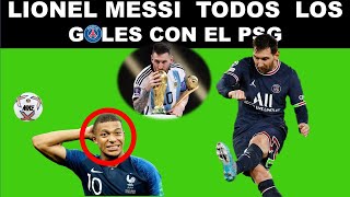 TODOS LOS GOLES DE MESSI EN EL PSG [upl. by Otxis24]