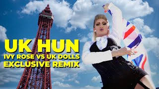 UK HUN Exclusive NEW Ivy Rose vs UK Dolls Remix RuPaul Drag Race UK [upl. by Cote192]