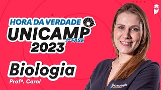 Biologia  Hora da Verdade UNICAMP 2023  Prof Carol Negrin [upl. by Ligriv]