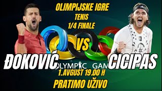 ĐOKOVIĆ  CICIPAS OLIMPIJSKE IGRE 14 FINALE 1 Avgust 1900 h  UŽIVO PRATIMO djokovic [upl. by Hendrix212]