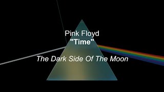 Pink Floyd  Time Lyrics [upl. by Liatnahs]