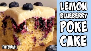 Lemon Blueberry Poke Cake Recipe tutorial Shorts [upl. by Skantze]