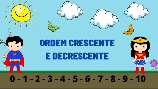 ORDEM CRESCENTE E DECRESCENTE  NÚMEROS DE 0 a 10 [upl. by Ggerk]