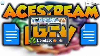 AceStream 306 под LibreELEC для Torrent TV на WeTeKPlay от hdboxws [upl. by Bethesde176]