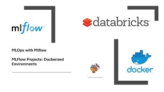 MLOps MLFlow MLFlow Projects  Dockerized Environments in MLflow datascience machinelearning [upl. by Retsbew425]