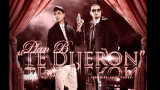 Plan B  Te Dijeron Original con Letra Reggaeton 2011 [upl. by Nosiram]