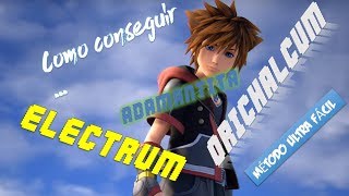 COMO CONSEGUIR  ELECTRUM ADAMANTITA ORICHALCUM KINGDOM HEARTS Ⅲ FACILMENTE   BONUS [upl. by Haswell904]