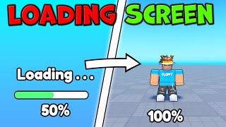 How to create a Loading Screen  Roblox Studio FULL GUIDE  CUSTOMIZABLE [upl. by Merv]