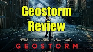 Geostorm Review [upl. by Adyahs586]