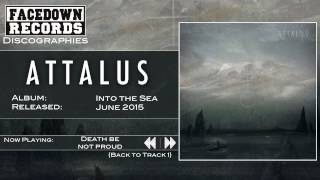 Attalus  Into the Sea  Death Be Not Proud [upl. by Galvin]