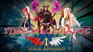 Idle Angels Ивент TimeSpace Havoc [upl. by Adnilym]