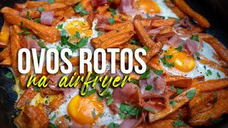 Como Fazer Ovos Rotos na Airfryer [upl. by Barncard228]