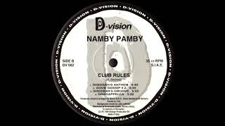 Namby Pamby – Club Rules Sheebahs Anthem 1994 [upl. by Atinal]