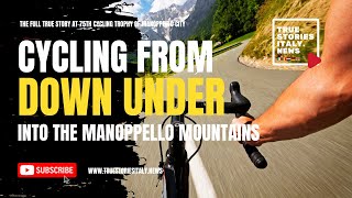 True Stories Italy News 75th Trophy Manoppello cycling australia [upl. by Stoddard]