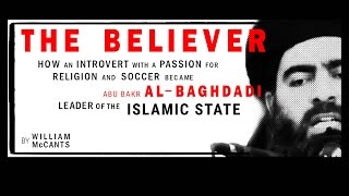 The Believer Abu Bakr alBaghdadi [upl. by Leuamme]