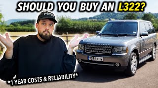 Should You Buy a Range Rover L322 1 Year Ownership Review  36 TDV8 Vogue SE [upl. by Masson]