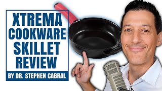 Xtrema Cookware Product Review by Dr Stephen Cabral [upl. by Noval202]