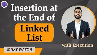 Insertion at the end of Linked list  Python 🐍 for Beginners [upl. by Adrahs]