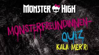 Teste dein Wissen über „Monster High“Schülerin Kala Merri  Monster High [upl. by Ailak]