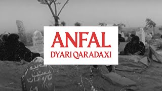 Dyari Qaradaxi  Anfal Official Music Video [upl. by Scrivings]