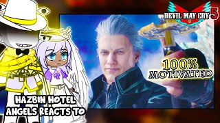 Hazbin Hotel Angel React To Dante VS Vergil Part 6 quotDMC 5quot  Devil May Cry 5  Gacha React [upl. by Ylahtan5]