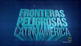 Fronteiras Perigosas da America Latina 1a Temp Ep 2 [upl. by Uttica]