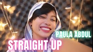 Paula Abdul  Straight Up Cover [upl. by Pate]