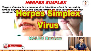 Herpes Simplex Virus  NCLEX REVIEW  Types  Causes  Complications  Treatment  Prevention [upl. by Battista721]