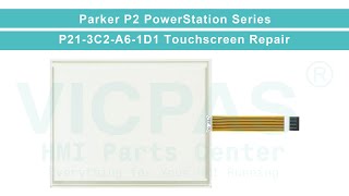 P213C2A61D1 Parker P2 Powerstation HMI Touch Glass Replacement [upl. by Oicatsana]