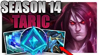 SEASON 14 TARIC SUPPORT GAMEPLAY GUIDE [upl. by Chatwin463]