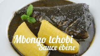 Mbongo Tchobi Sauce ébène  Spicy black sauce [upl. by Nolyd]