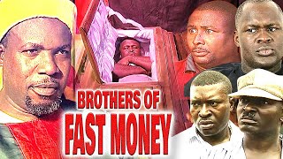 BROTHERS OF FAST MONEY KANAYO O KANAYO CLEM OHAMEZE TONY UMEZ CHARLES NOLLYWOOD CLASSIC MOVIE [upl. by Eiramlirpa]