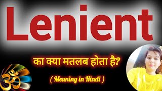 Lenient meaning in Hindi Lenient ko hindi m kya khte h Lenient ka matlb hindi mai [upl. by Erick]