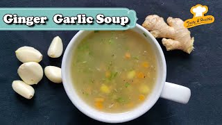 Ginger Garlic Soup  soup for cold and cough  Healthy Soups  Vegetable soup  soup recipes [upl. by Rednasxela]