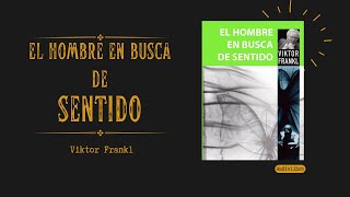 EL HOMBRE EN BUSCA DE SENTIDO  Audiolibro en español [upl. by Duck142]