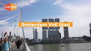 VVE010 is dé plek waar Rotterdamse VvE’s kosteloos advies en ondersteuning kunnen krijgen [upl. by September43]