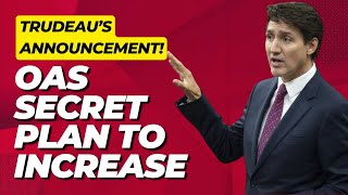 Huge Announcement Trudeau’s Revolutionary Old Age Security Plan Revealed [upl. by Hedwig]