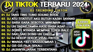 DJ TIKTOK TERBARU 2024  DJ TANG TING TUNG  DJ GARA GARA SEBOTOL MINUMAN  DJ TEREK BALE [upl. by Elhsa]