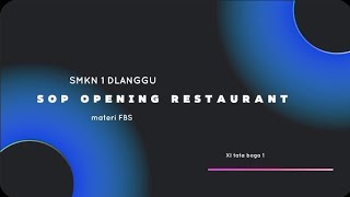 SOP Opening restaurant  Materi FBS  SMKN 1 DLANGGU [upl. by Gerome]