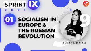 Socialism in Europe and the Russian Revolution L1  CBSE Class 9 History NCERT  Sprint IX 2021 [upl. by Nic342]