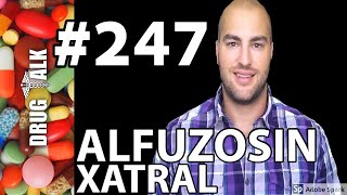 ALFUZOSIN XATRAL  PHARMACIST REVIEW  247 [upl. by Nehtan]