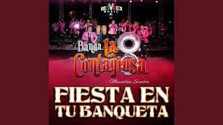 Fiesta en Tu Banqueta [upl. by Aon]