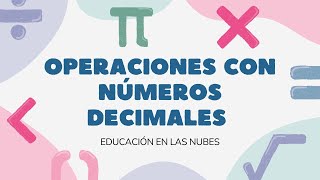 OPERACIONES CON NÚMEROS DECIMALES Suma Resta Multiplicación y División  MATEMÁTICAS 🔟  1° ESO [upl. by Clements]