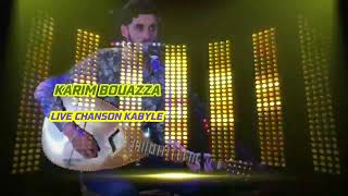 Karim bouazza  live chanson kabyle deuxième partie [upl. by Ashlie]