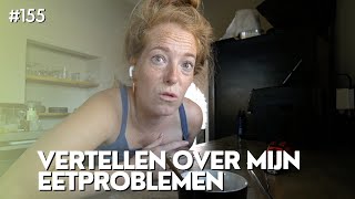 PRATEN OVER MIJN EETPROBLEMEN amp GROOT NIEUWS  Co with the Flow 155 [upl. by Irah]