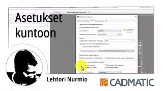 Asetukset kuntoon  CADMATIC Electrical 2024 [upl. by Harl236]