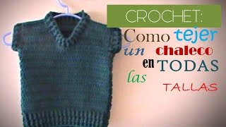 CHALECO crochet paso a paso TODAS LAS TALLAS DIESTRO [upl. by Merlin]