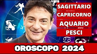 ⚪PAOLO FOX E LE ANTICIPAZIONI ASTROLOGICHE DEL 2024  SAGITTARIO CAPRICORNO ACQUARIO PESCI [upl. by Rehm668]