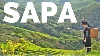 SAPA VIETNAM  Mountains Markets Scenery  BEAUTIFUL [upl. by Eidnas]