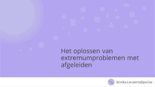 Het oplossen van extremumproblemen met afgeleiden [upl. by Odnanref]